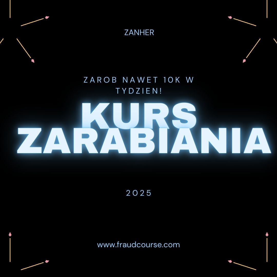 Kurs Zarabiania FULL 2025